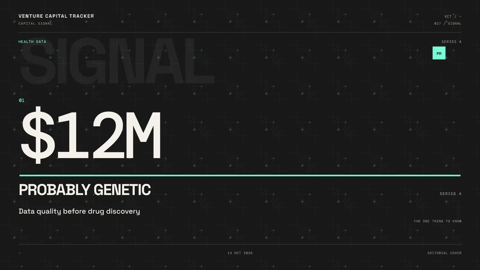 Probably Genetic $12M Series A financing cover; reported 2026-10-14.