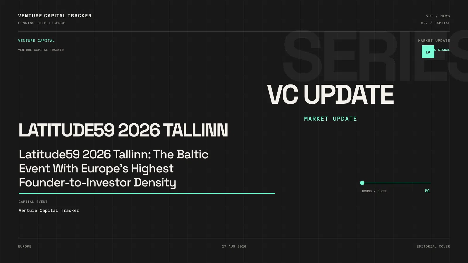 Latitude59 2026 Tallinn: The Baltic Event With Europe's Highest Founder-to-Investor Density