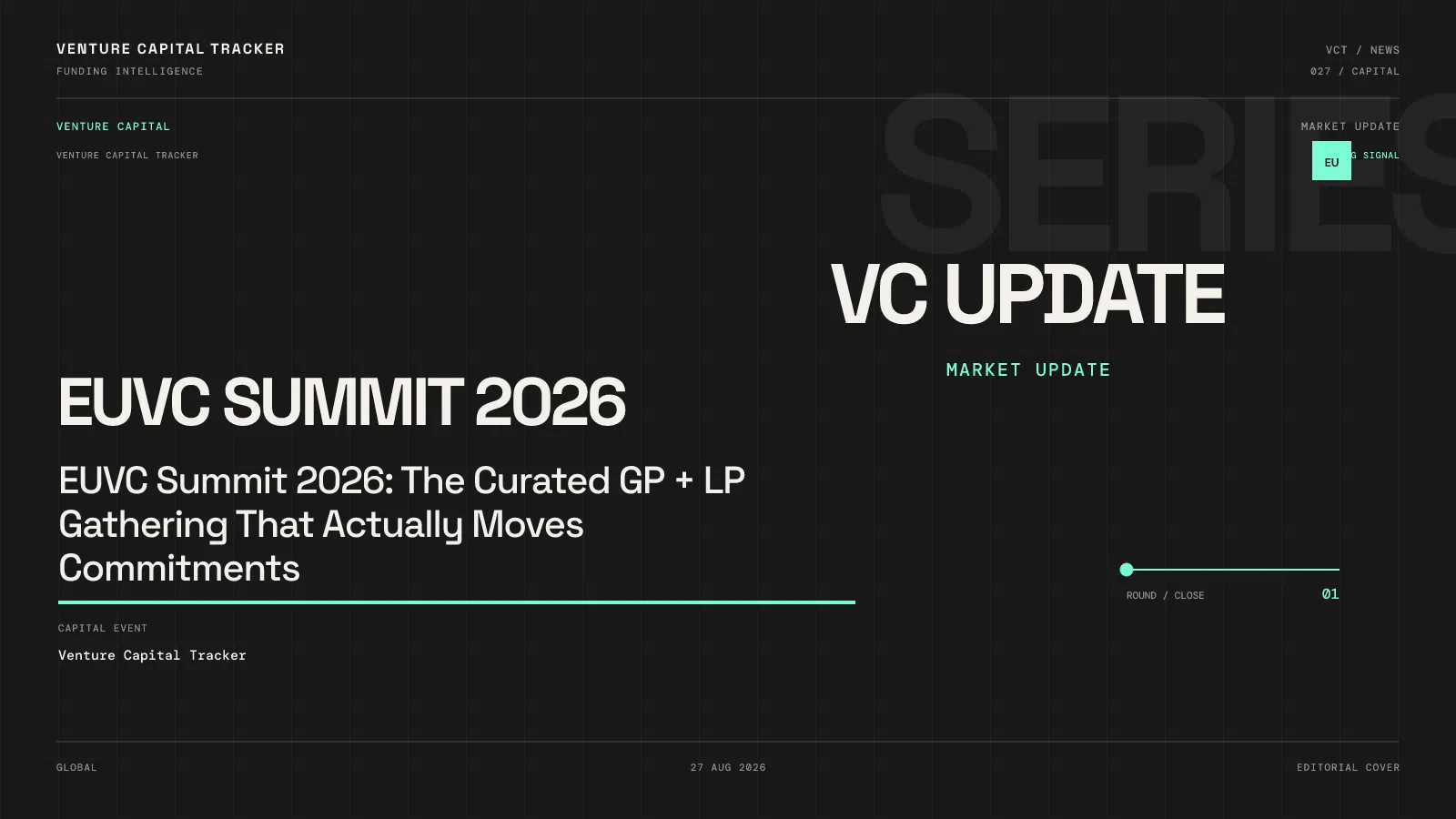 EUVC Summit 2026: The Curated GP + LP Gathering That Actually Moves Commitments