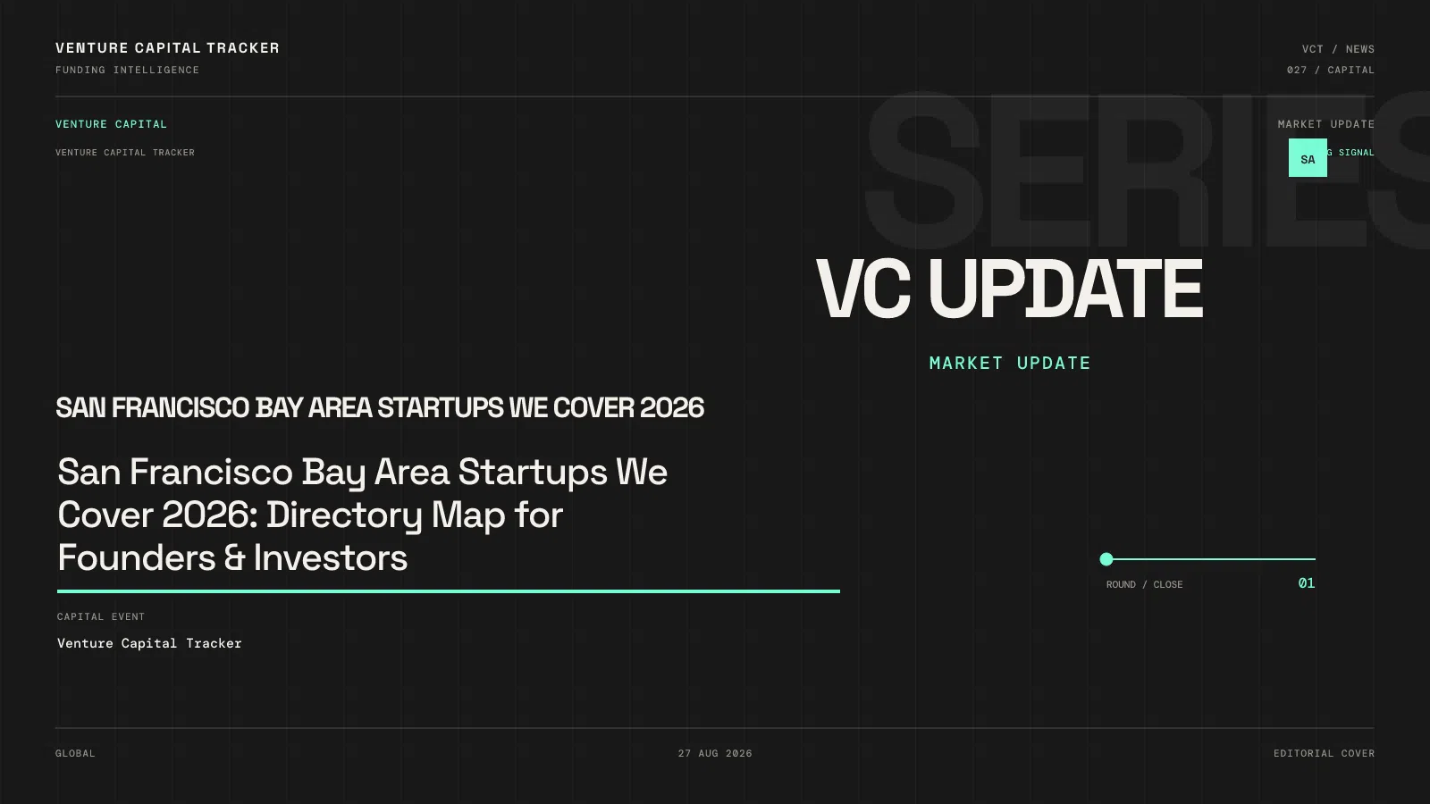 San Francisco Bay Area Startups We Cover 2026: Directory Map for Founders & Investors