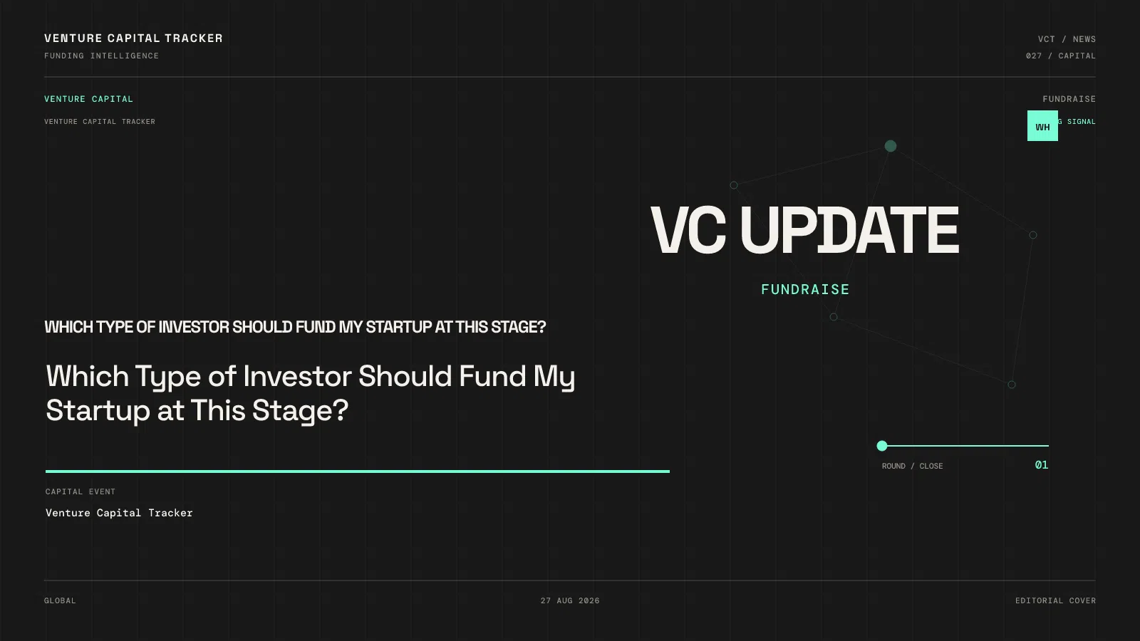 Which Type of Investor Should Fund My Startup at This Stage?