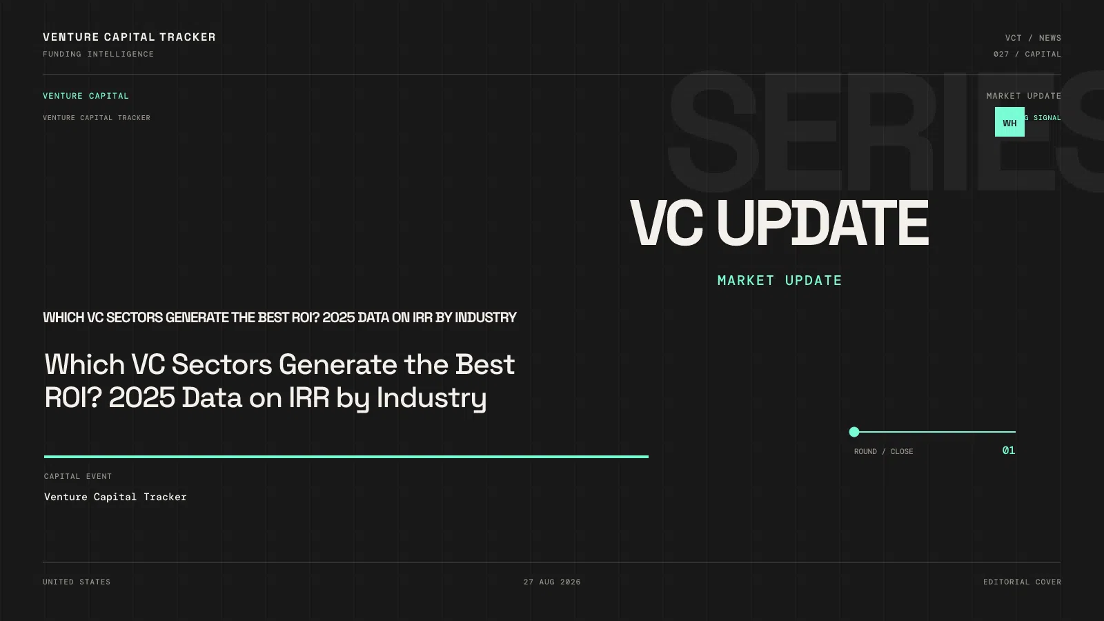 Which VC Sectors Generate the Best ROI? 2025 Data on IRR by Industry