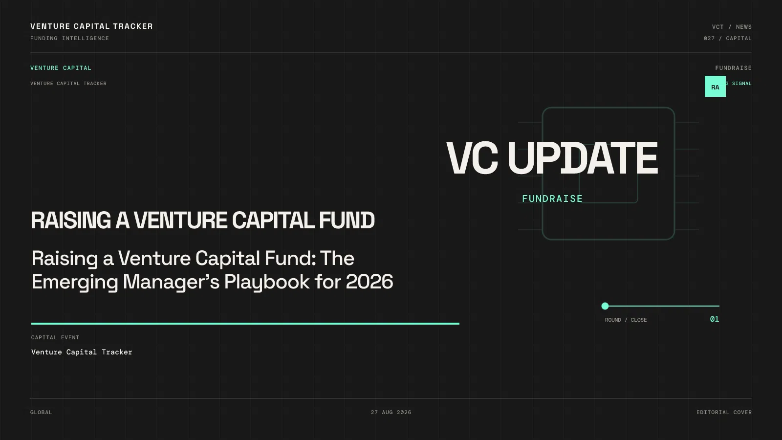 Raising a Venture Capital Fund: The Emerging Manager's Playbook for 2026