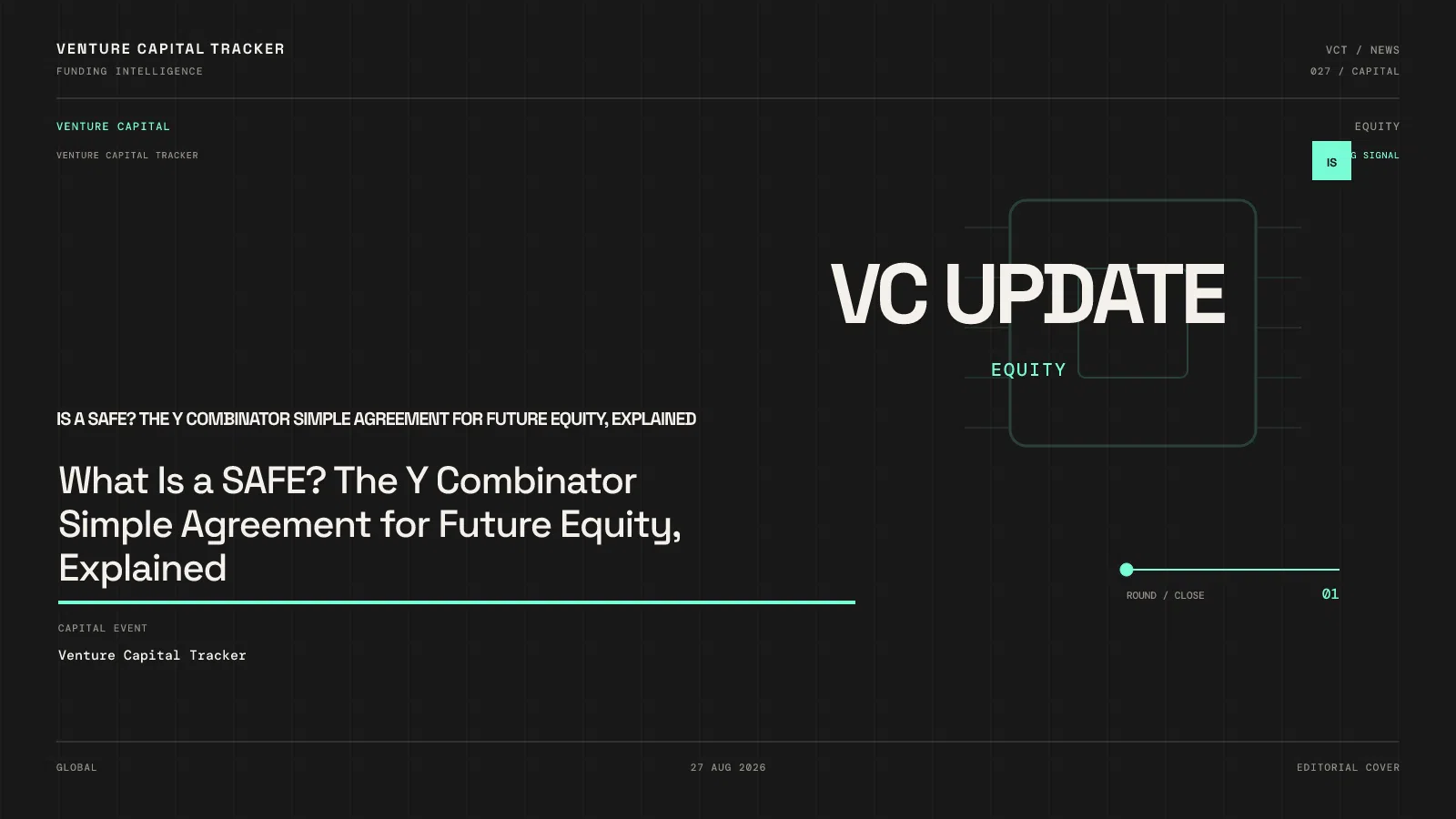 What Is a SAFE? The Y Combinator Simple Agreement for Future Equity, Explained