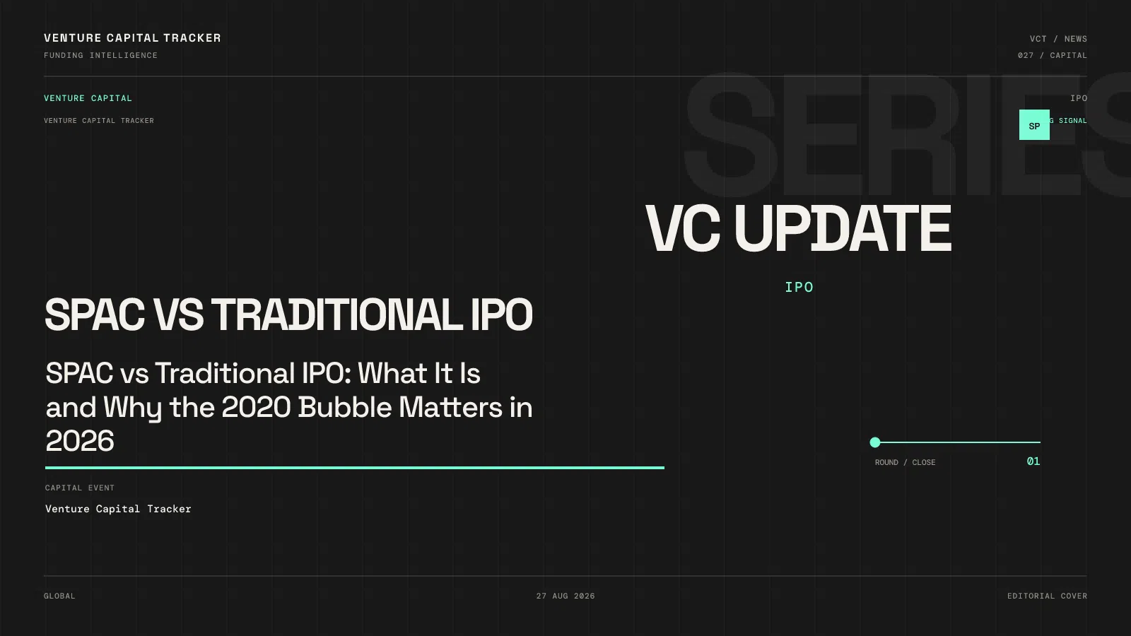 SPAC vs Traditional IPO: What It Is and Why the 2020 Bubble Matters in 2026