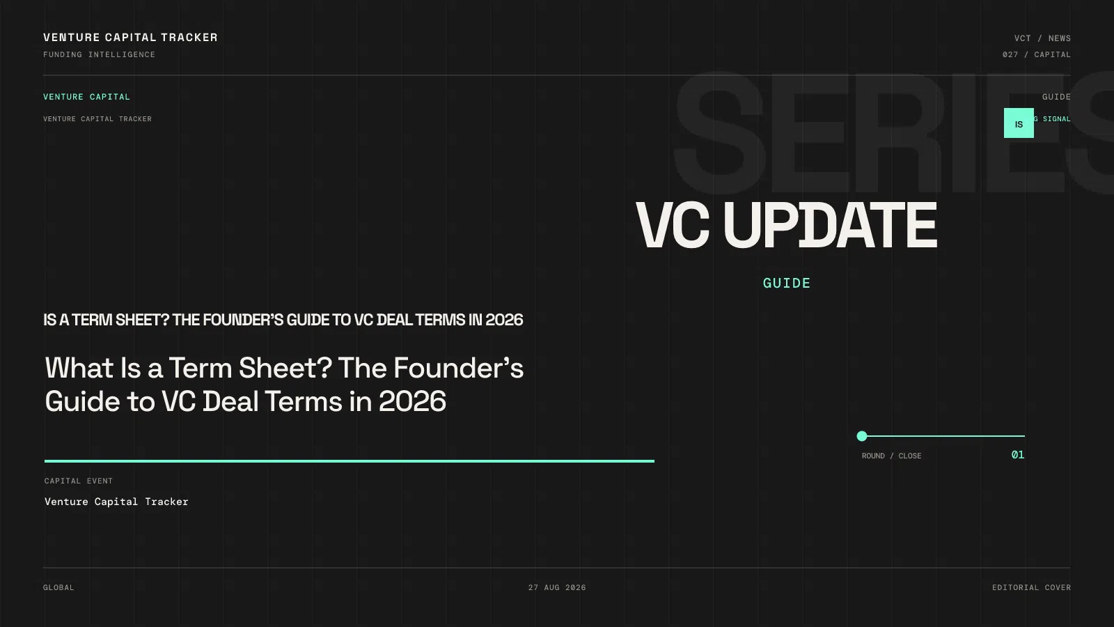 What Is a Term Sheet? The Founder's Guide to VC Deal Terms in 2026