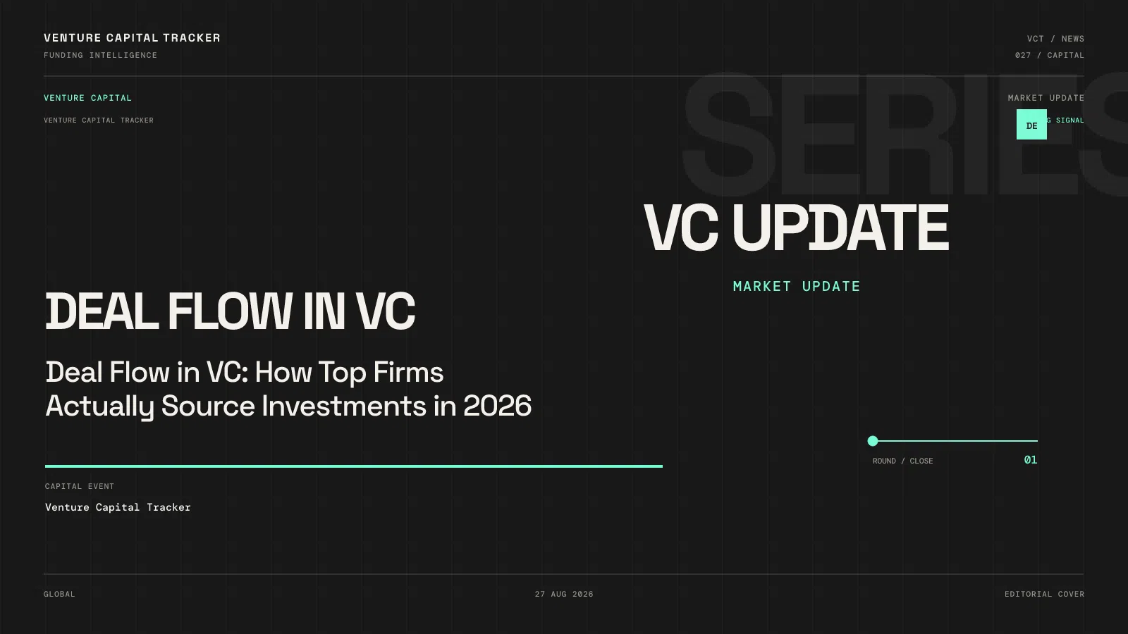 Deal Flow in VC: How Top Firms Actually Source Investments in 2026