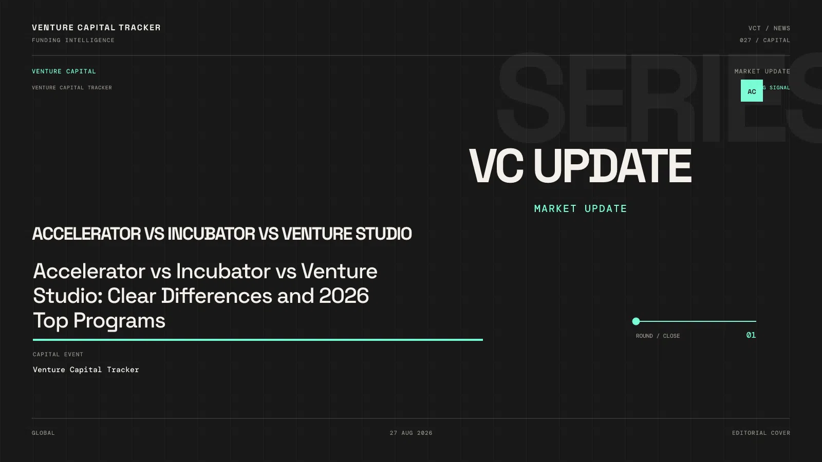 Accelerator vs Incubator vs Venture Studio: Clear Differences and 2026 Top Programs
