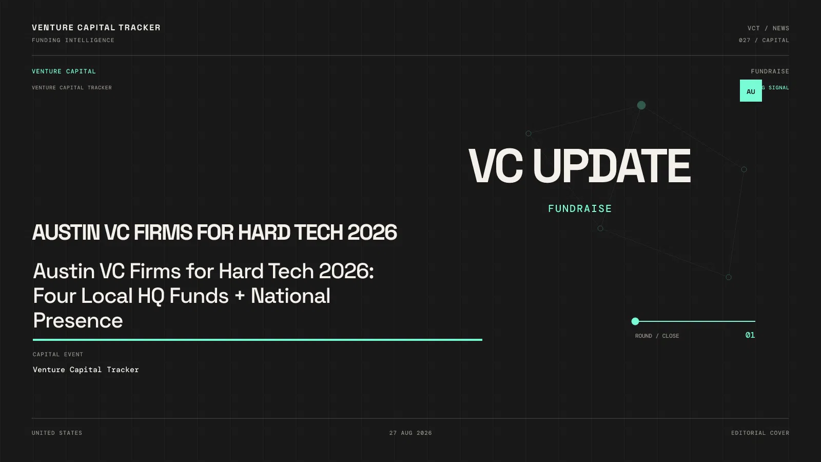 Austin VC Firms for Hard Tech 2026: Four Local HQ Funds + National Presence