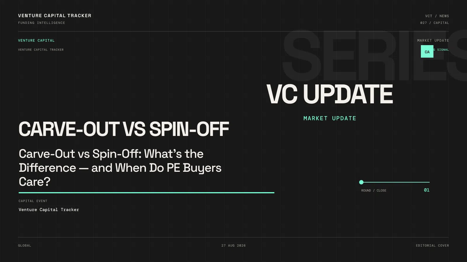 Carve-Out vs Spin-Off: What’s the Difference — and When Do PE Buyers Care?