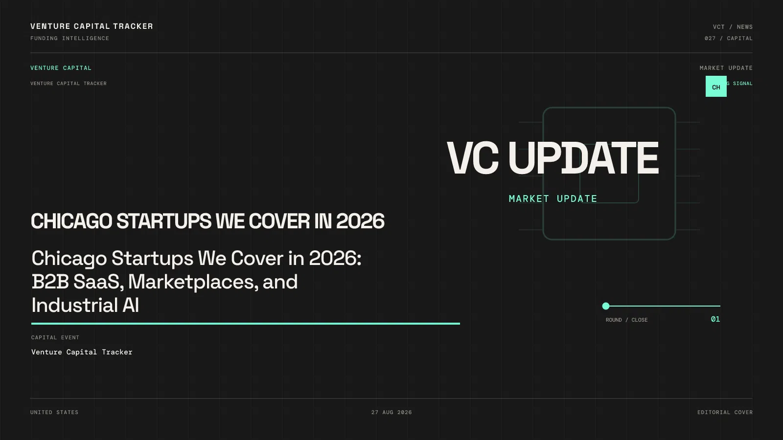 Chicago Startups We Cover in 2026: B2B SaaS, Marketplaces, and Industrial AI