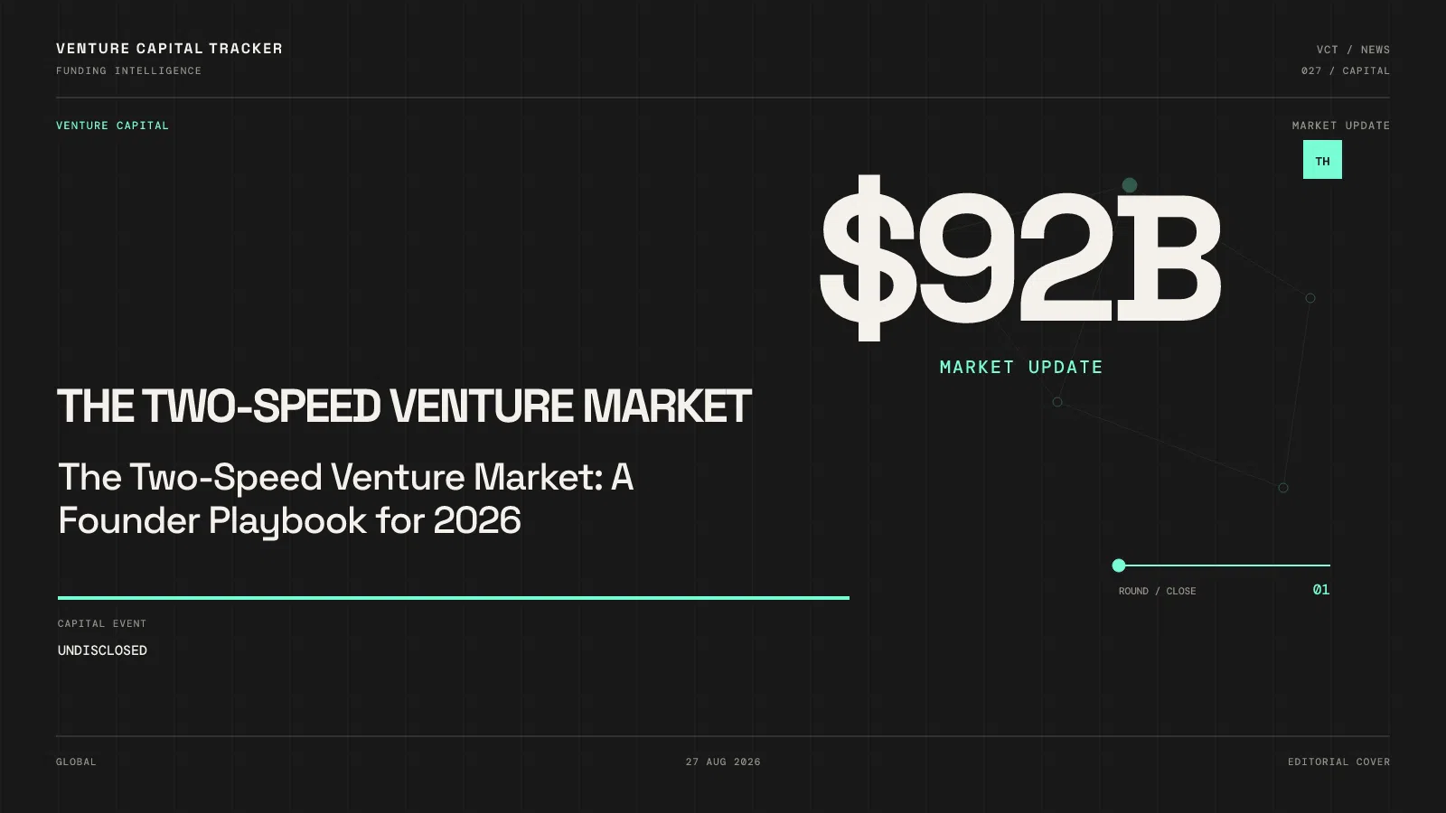 The Two-Speed Venture Market: A Founder Playbook for 2026