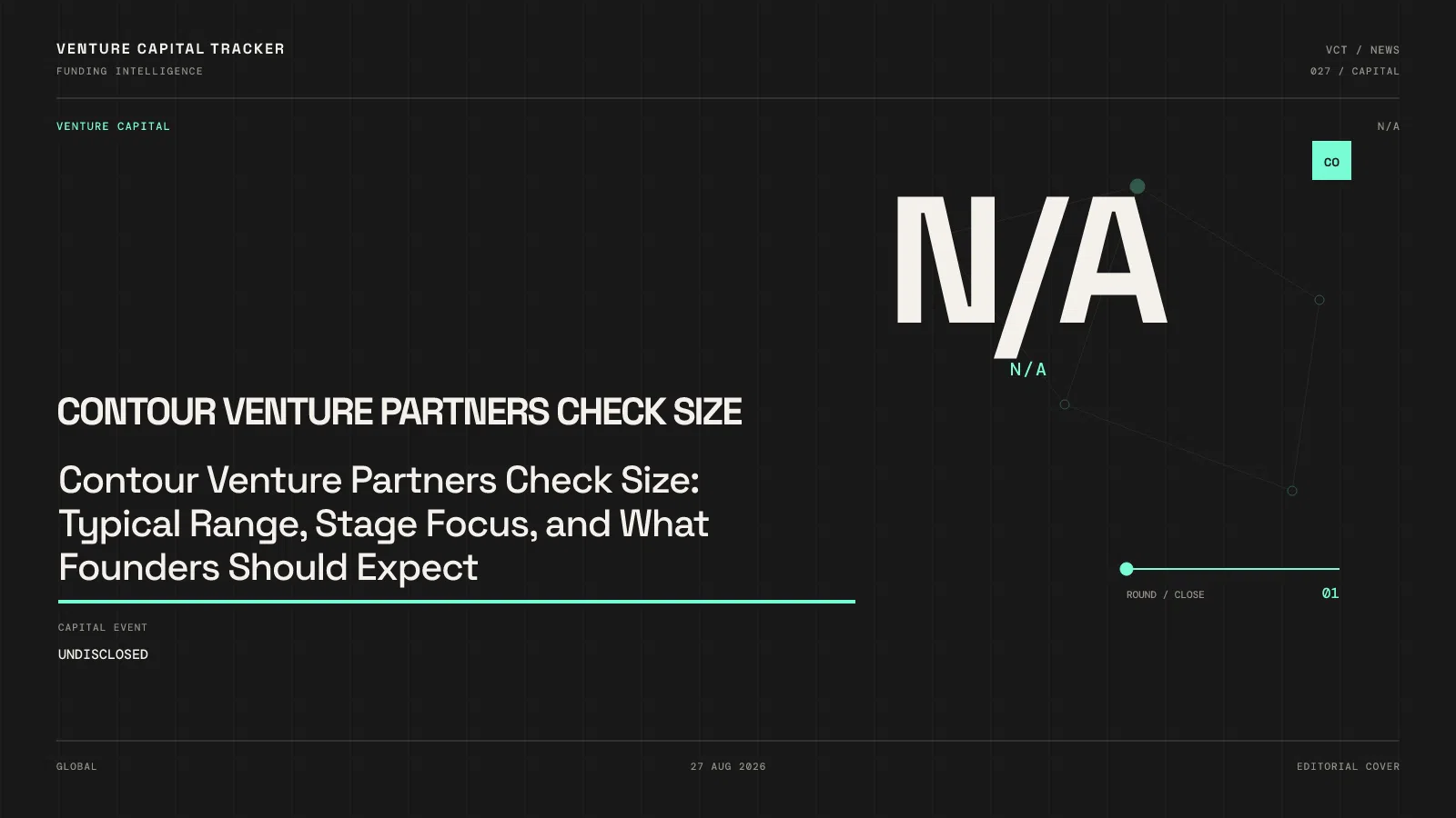 Contour Venture Partners Check Size: Typical Range, Stage Focus, and What Founders Should Expect