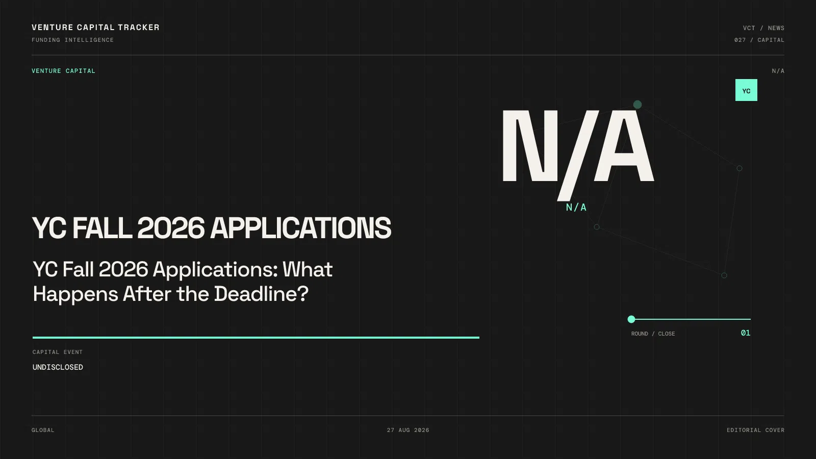 YC Fall 2026 Applications: What Happens After the Deadline?