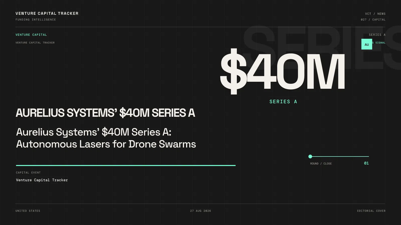 Aurelius Systems' $40M Series A: Autonomous Lasers for Drone Swarms