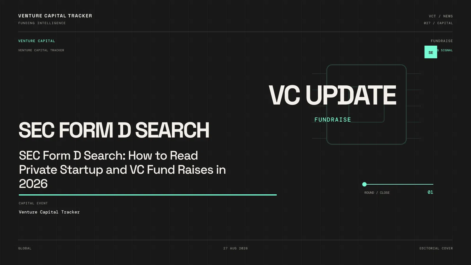 SEC Form D Search: How to Read Private Startup and VC Fund Raises in 2026