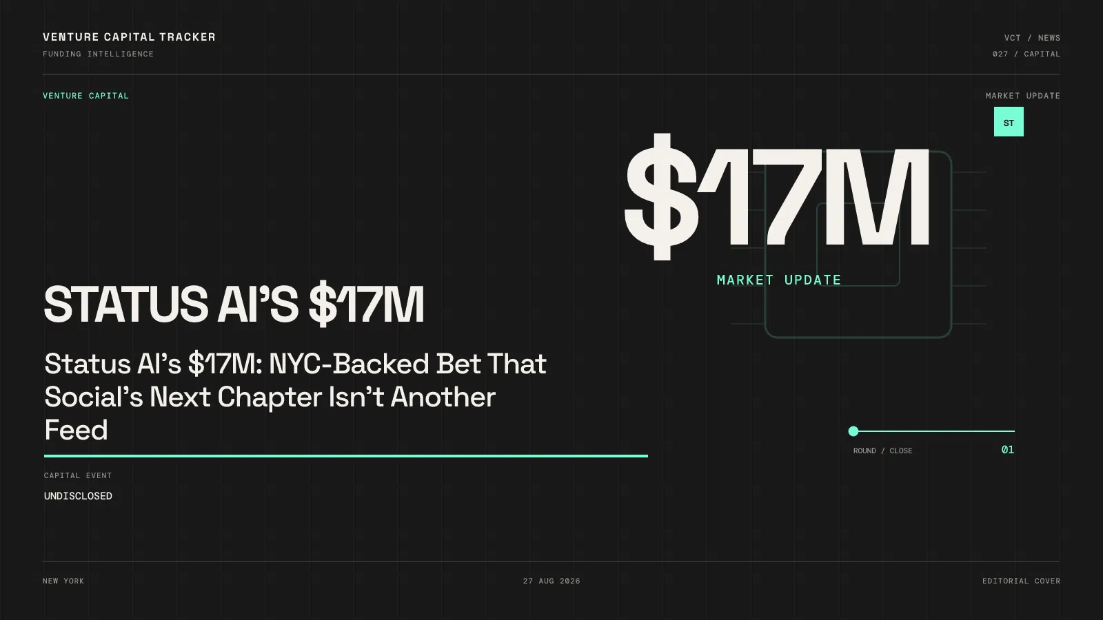 Status AI's $17M: NYC-Backed Bet That Social's Next Chapter Isn't Another Feed
