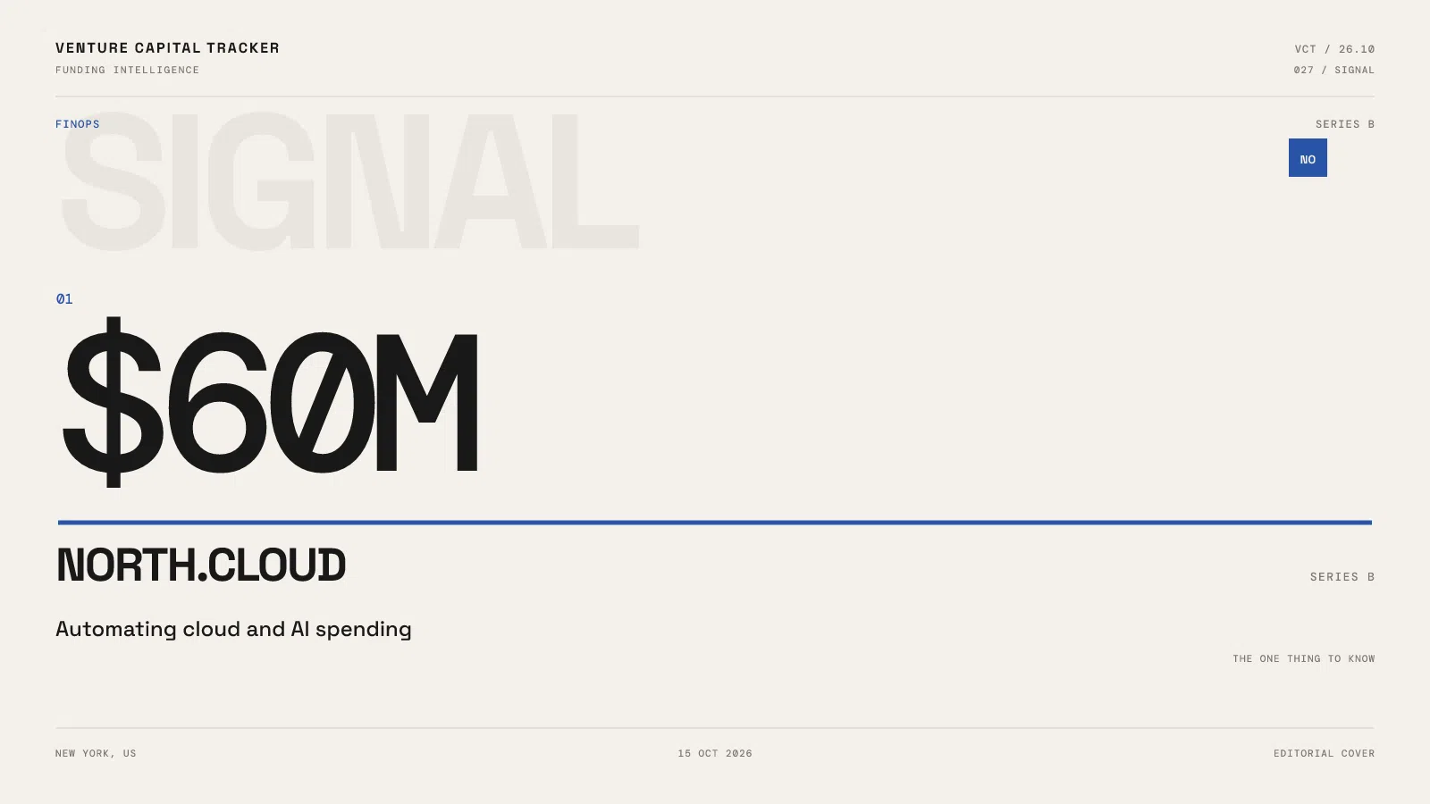 North.cloud — 60 million dollars Series B financing announced October 15, 2026