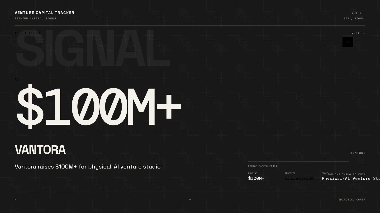 Vantora physical AI venture studio cover: more than $100M from Silversmith