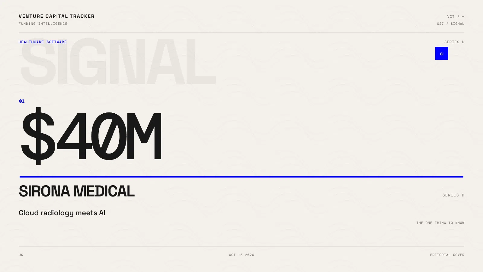 SIRONA MEDICAL SERIES D $40M